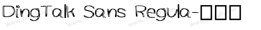 DingTalk Sans Regula字体转换